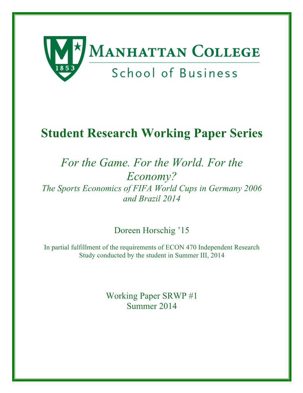 Student Research Working Paper Series