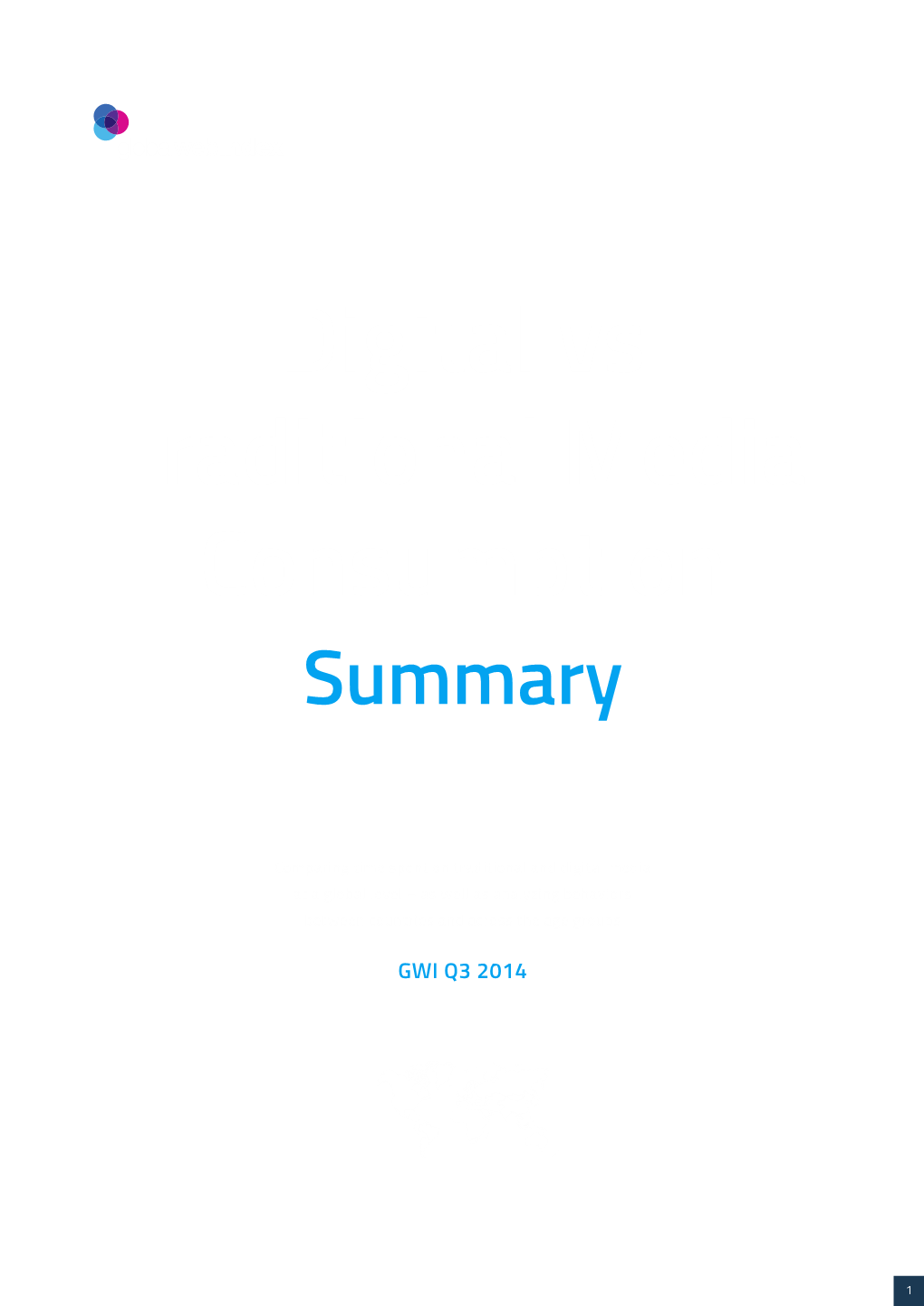 Digital Vs Traditional Media Consumption Summary