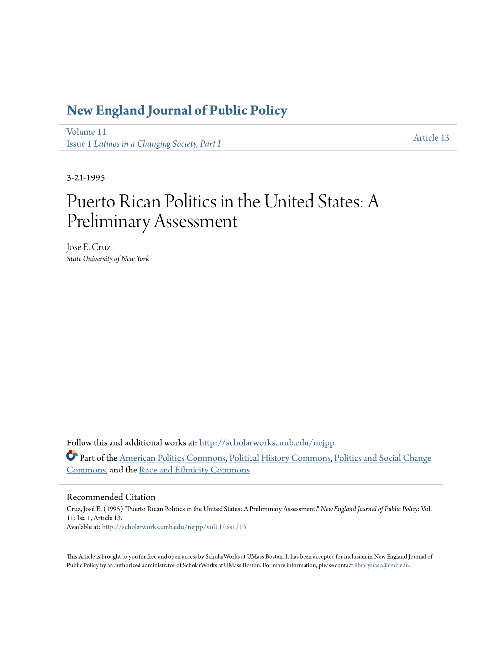 Puerto Rican Politics in the United States: a Preliminary Assessment José E