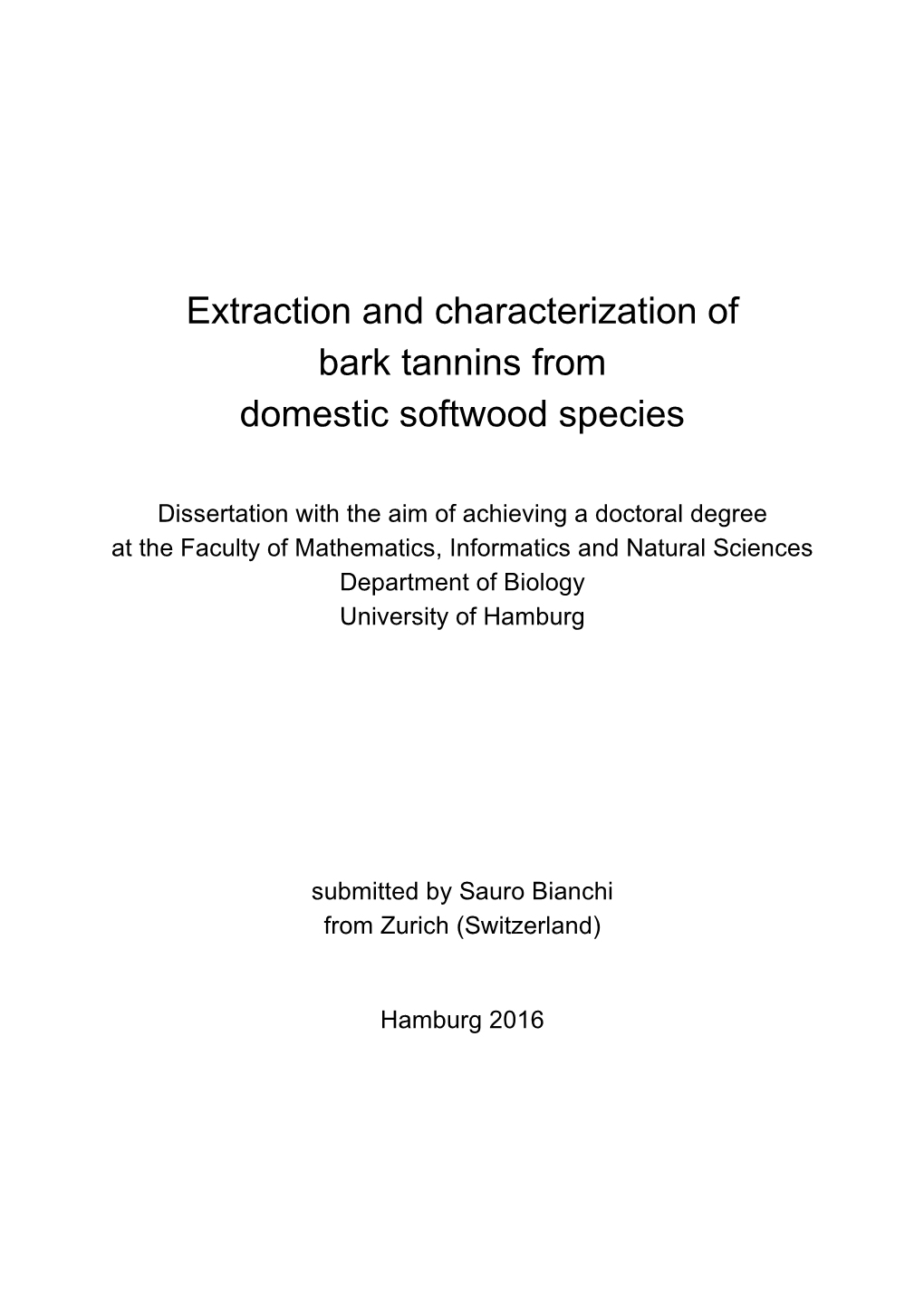 Extraction and Characterization of Bark Tannins from Domestic Softwood Species