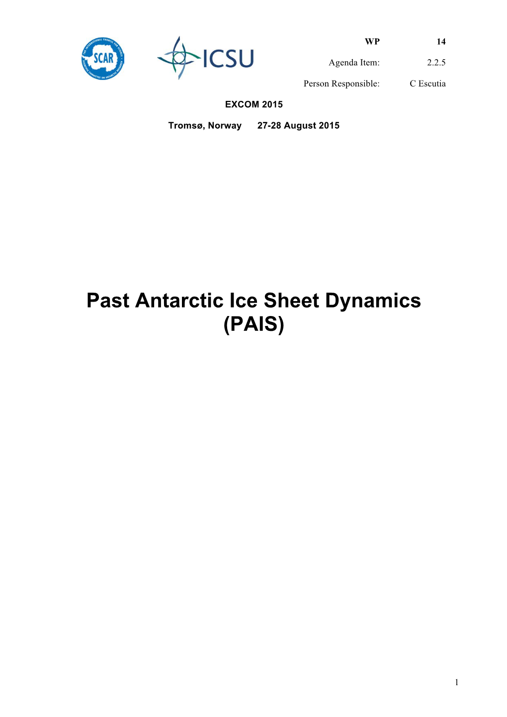 Past Antarctic Ice Sheet Dynamics (PAIS)