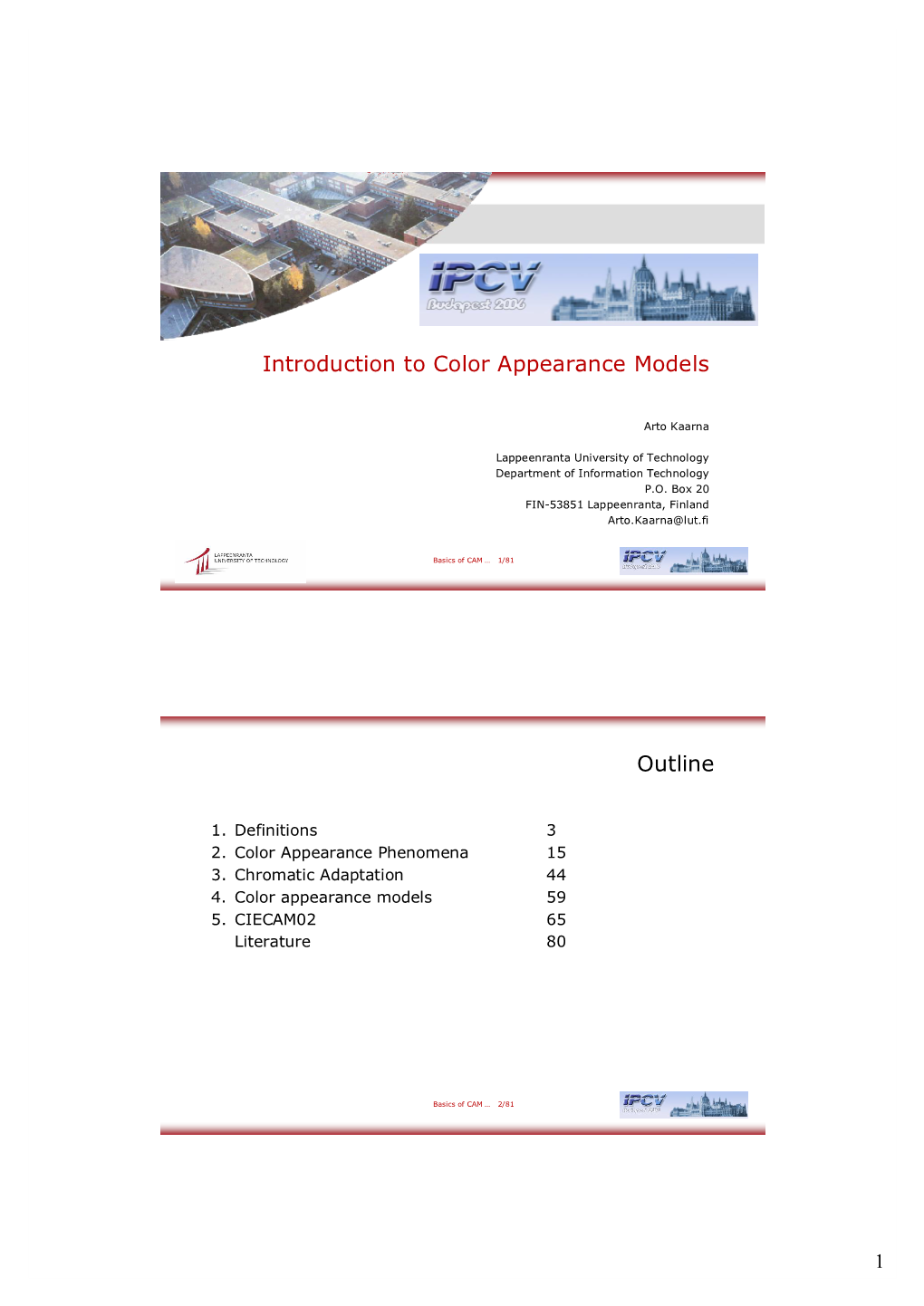 Introduction to Color Appearance Models Outline