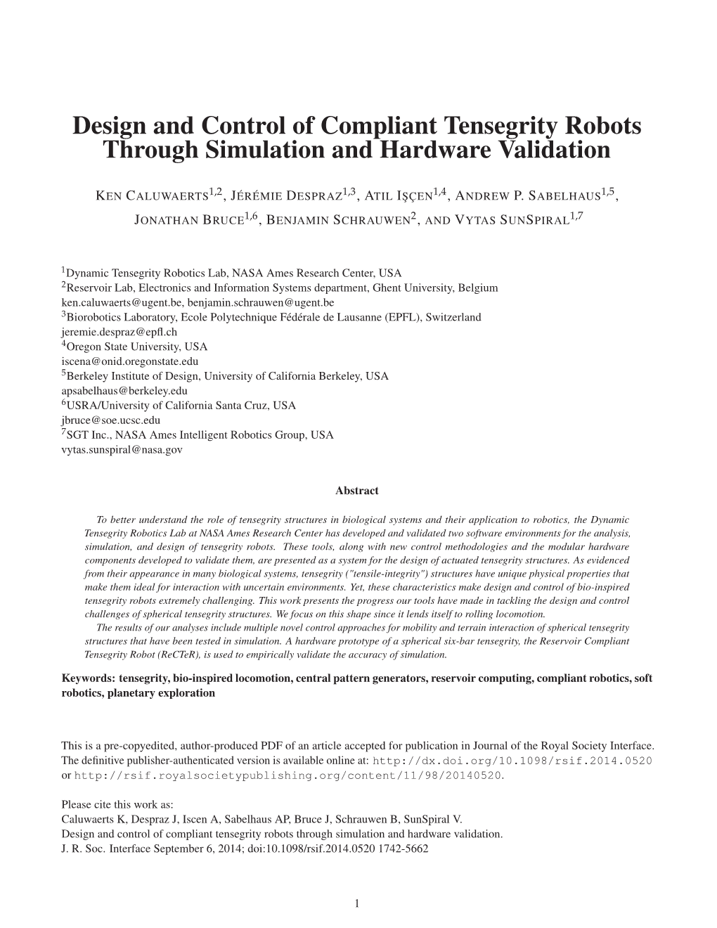 Design and Control of Compliant Tensegrity Robots Through Simulation and Hardware Validation