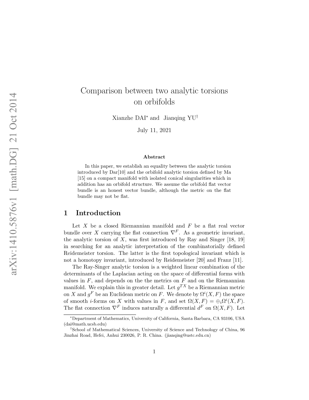 Comparison Between Two Analytic Torsions on Orbifolds