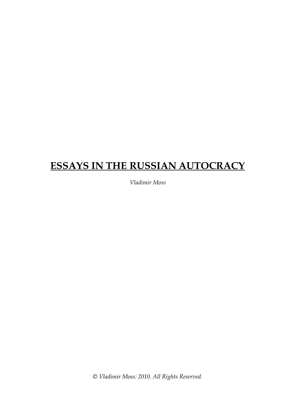 Essays in the Russian Autocracy