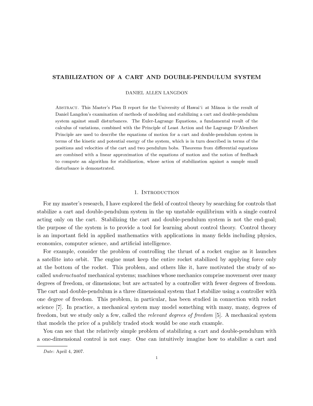 Stabilization of a Cart and Double-Pendulum System 1