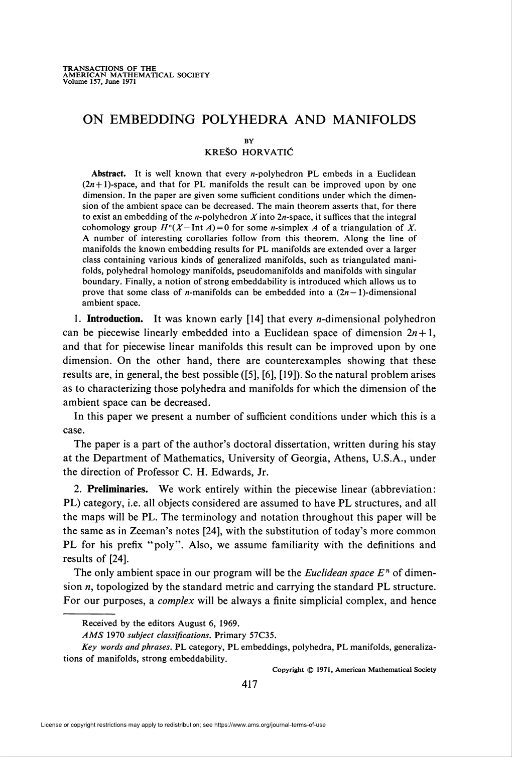 On Embedding Polyhedra and Manifolds