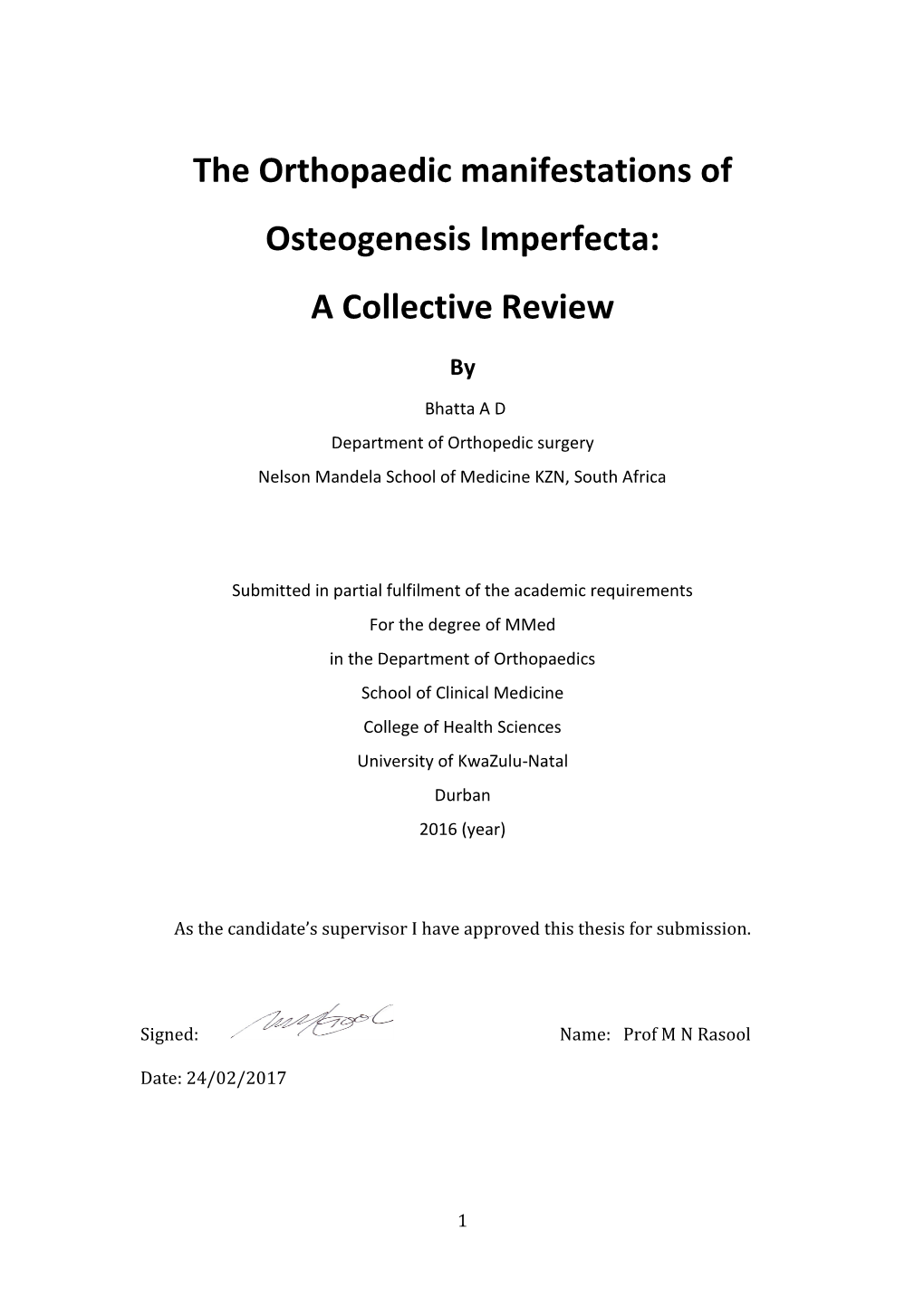 The Orthopaedic Manifestations of Osteogenesis Imperfecta: a Collective Review