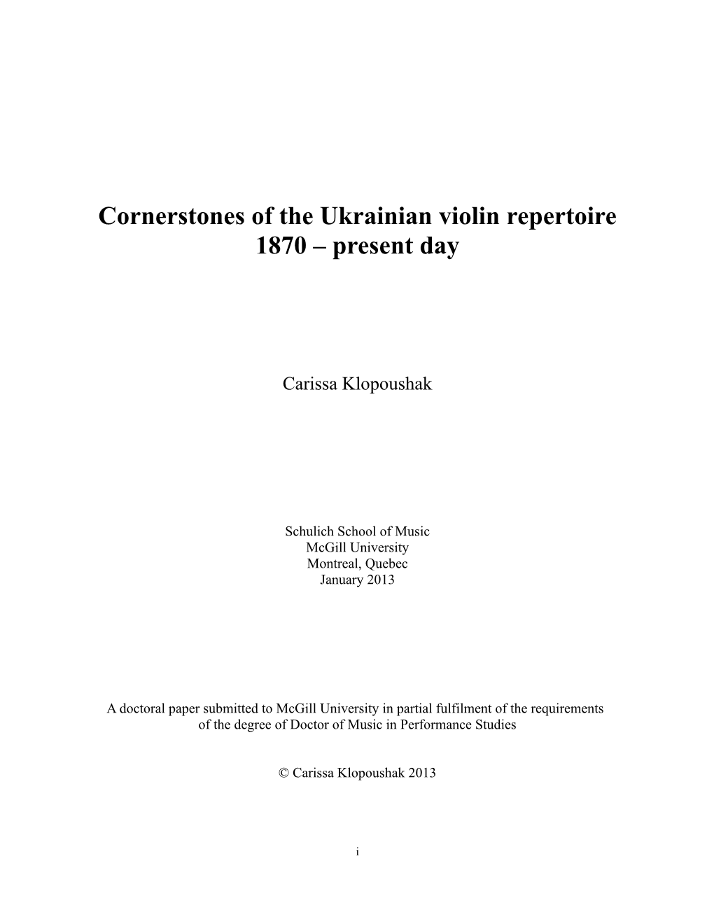 Cornerstones of the Ukrainian Violin Repertoire 1870 – Present Day