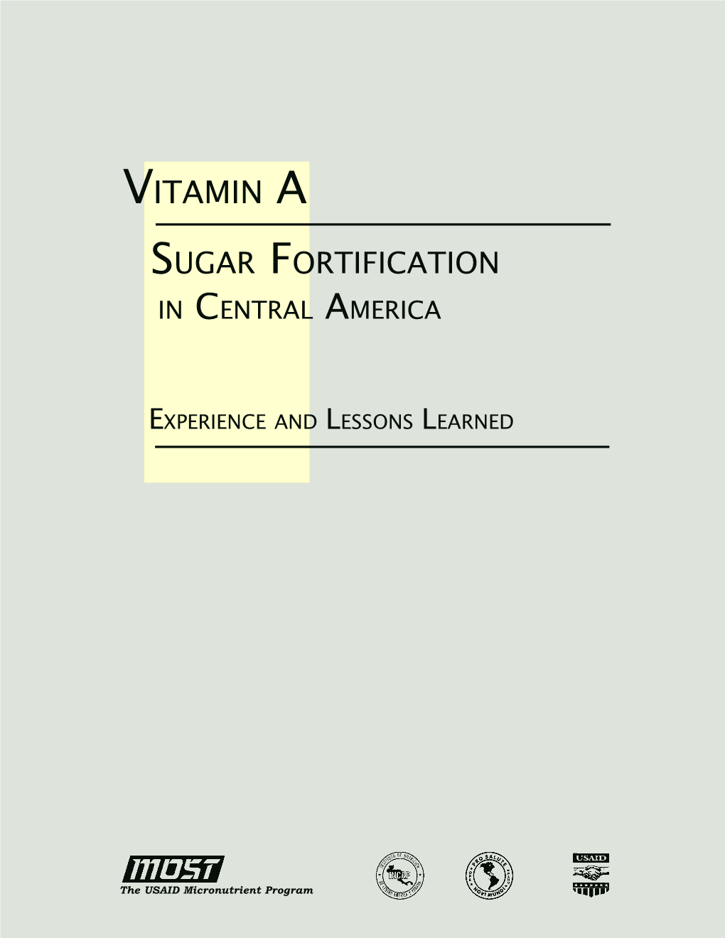 Vitamin a Sugar Fortification in Central America