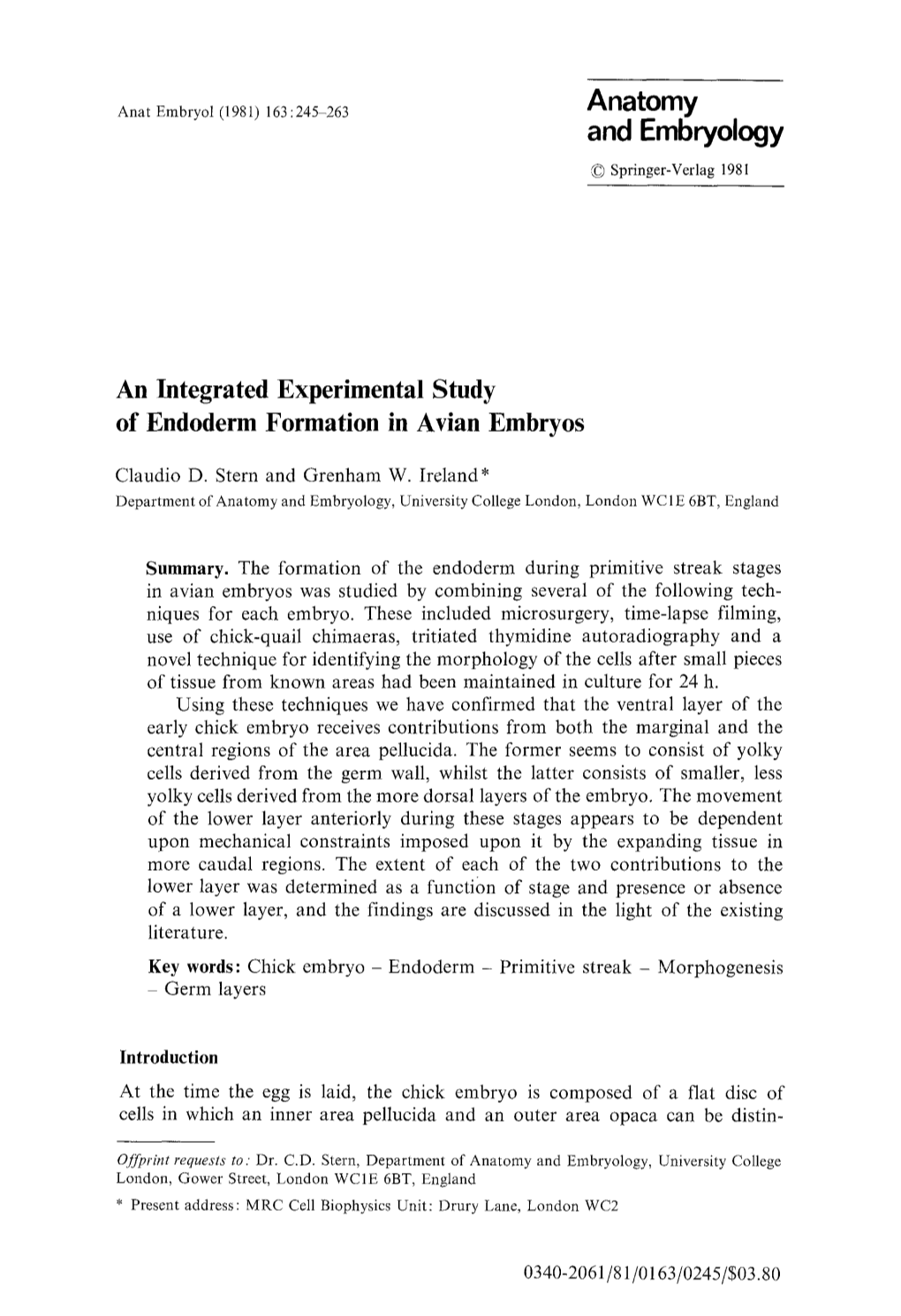 Stern, C.D. and Ireland, G.W. (1981) an Integrated Experimental Study of Endoderm Formation in Avian Embryos