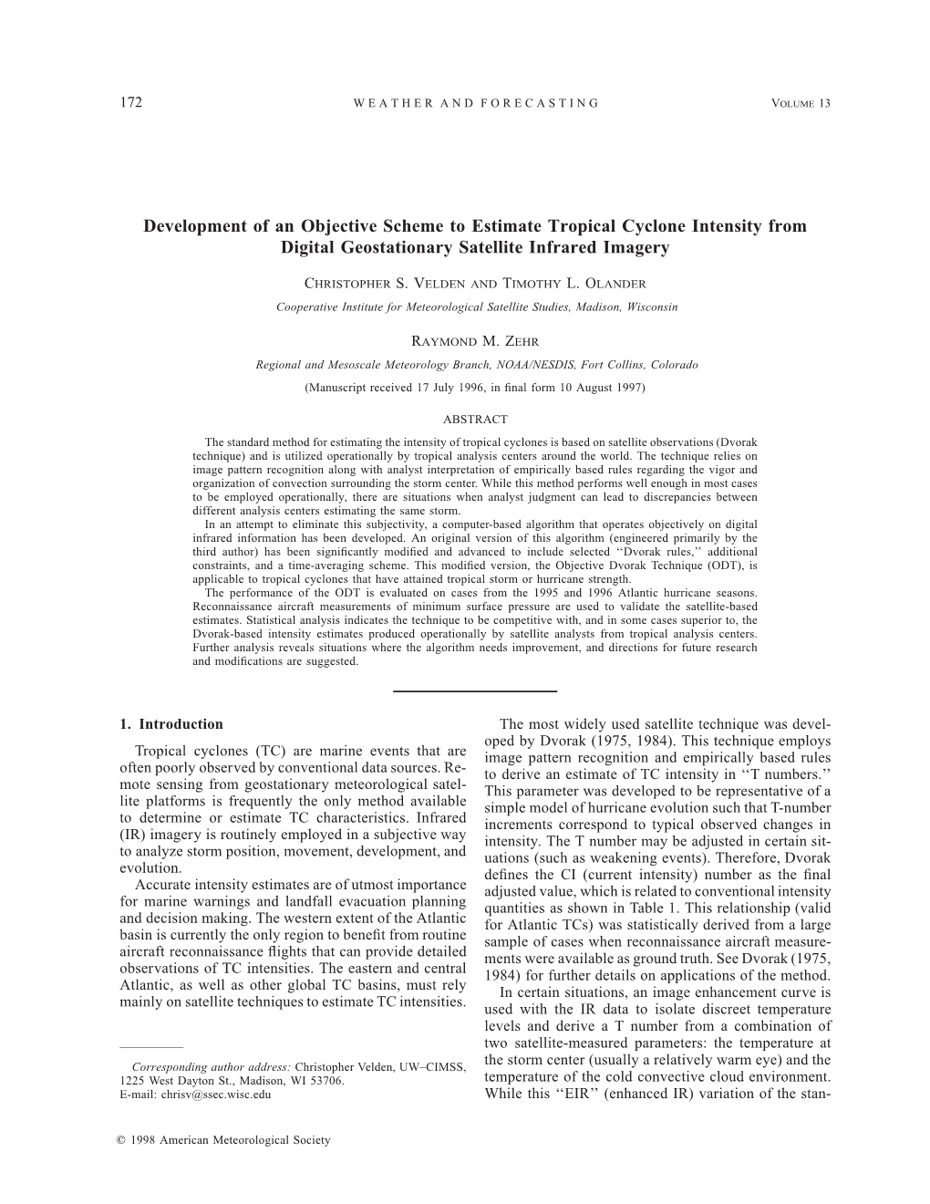 Development of an Objective Scheme to Estimate Tropical Cyclone Intensity from Digital Geostationary Satellite Infrared Imagery