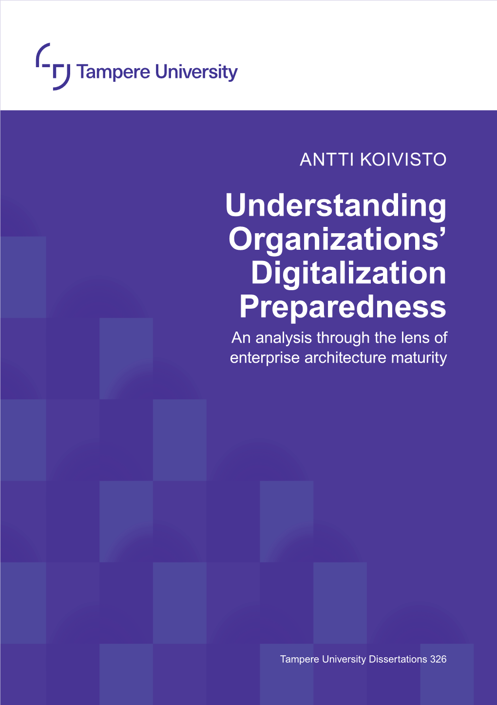 Understanding Organizations' Digitalization Preparedness