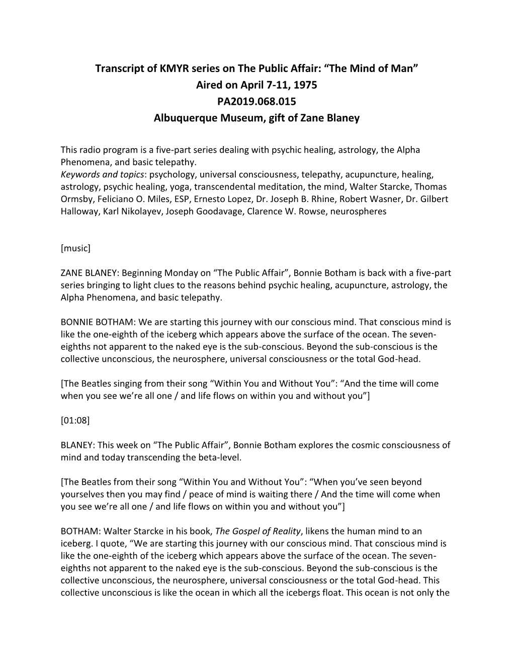 Transcript of KMYR Series on the Public Affair: “The Mind of Man” Aired on April 7-11, 1975 PA2019.068.015 Albuquerque Museum, Gift of Zane Blaney