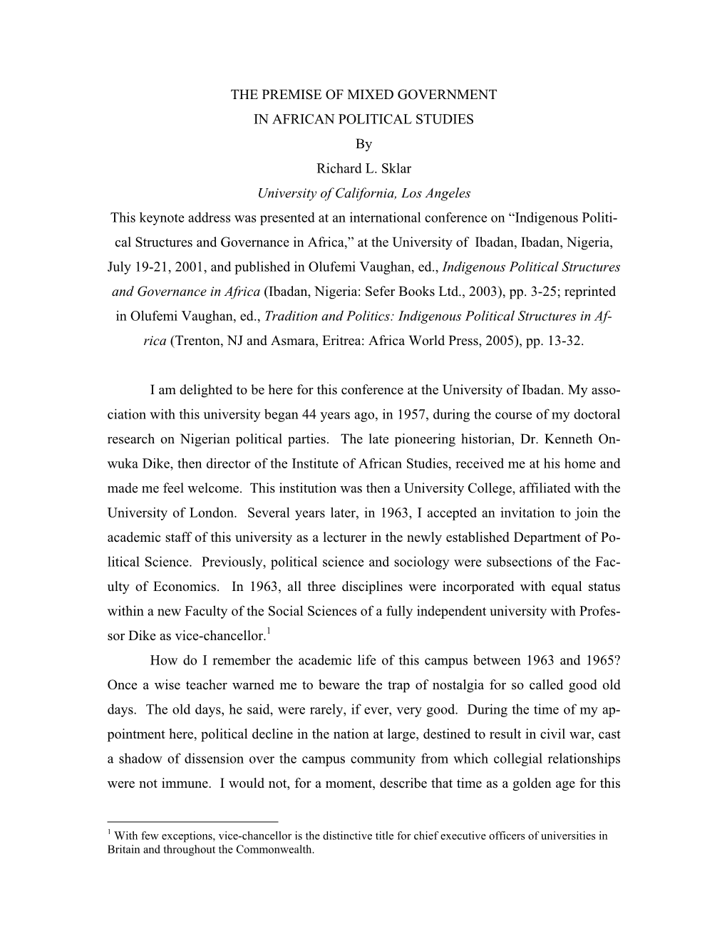 THE PREMISE of MIXED GOVERNMENT in AFRICAN POLITICAL STUDIES by Richard L. Sklar University of California, Los Angeles This Keyn