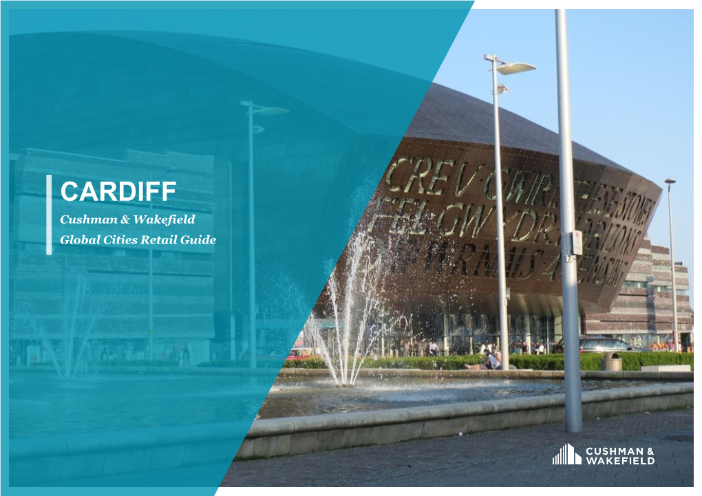 CARDIFF Cushman & Wakefield Global Cities Retail Guide