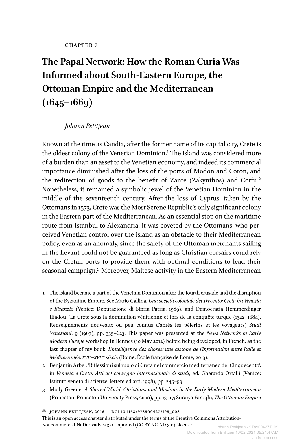 How the Roman Curia Was Informed About South-Eastern Europe, the Ottoman Empire and the Mediterranean (1645–1669)