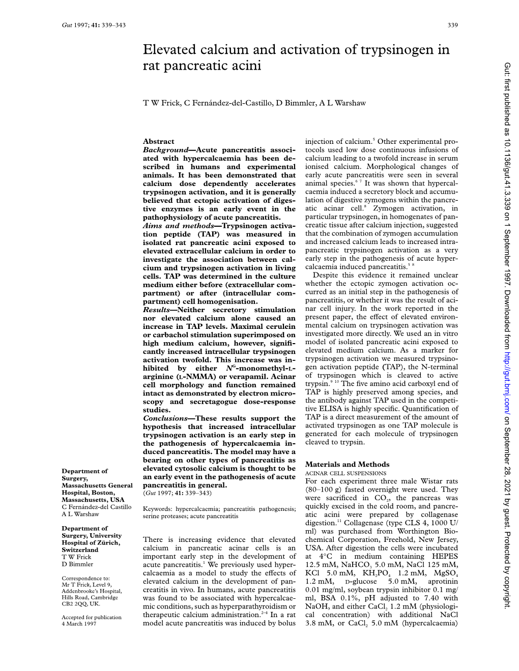 Elevated Calcium and Activation of Trypsinogen in Rat Pancreatic Acini Gut: First Published As 10.1136/Gut.41.3.339 on 1 September 1997