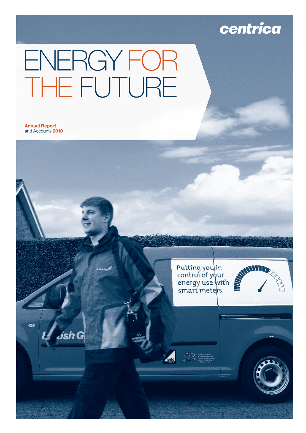 Centrica Plc Annual Report and Accounts 2010