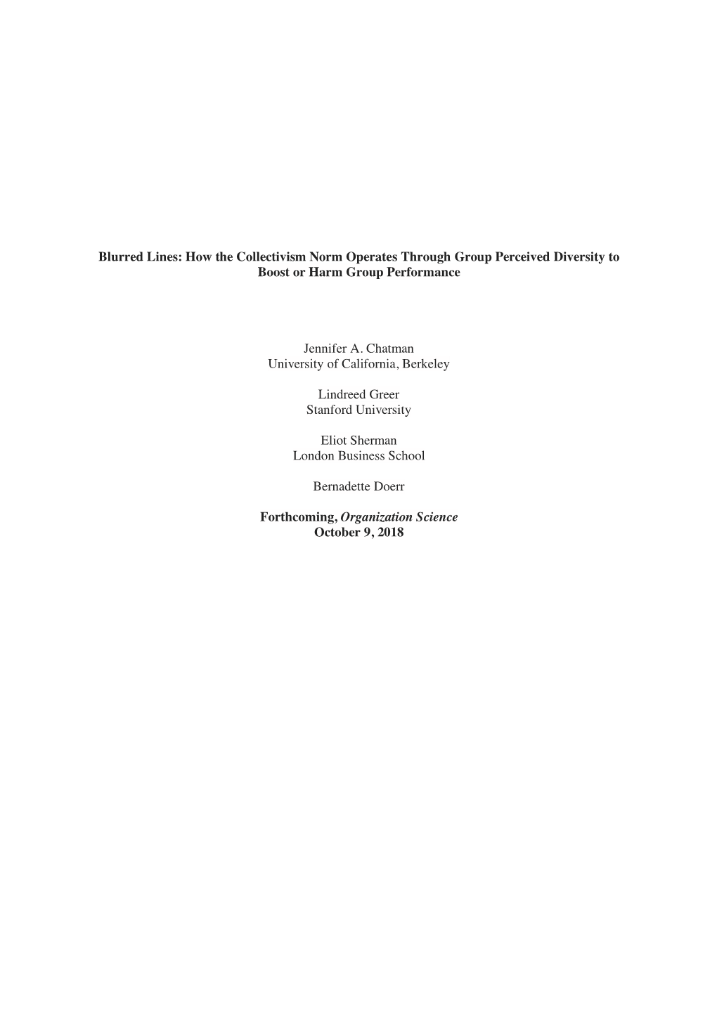 Blurred Lines: How the Collectivism Norm Operates Through Group Perceived Diversity to Boost Or Harm Group Performance