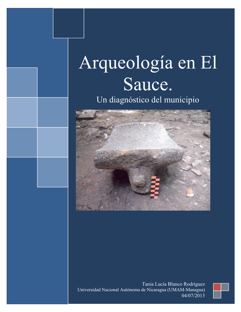 Arqueología En El Sauce