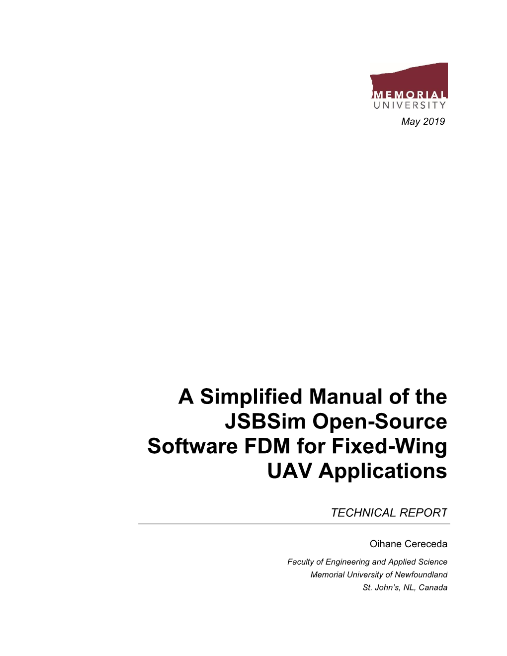 A Simplified Manual of the Jsbsim Open-Source Software FDM for Fixed-Wing UAV Applications