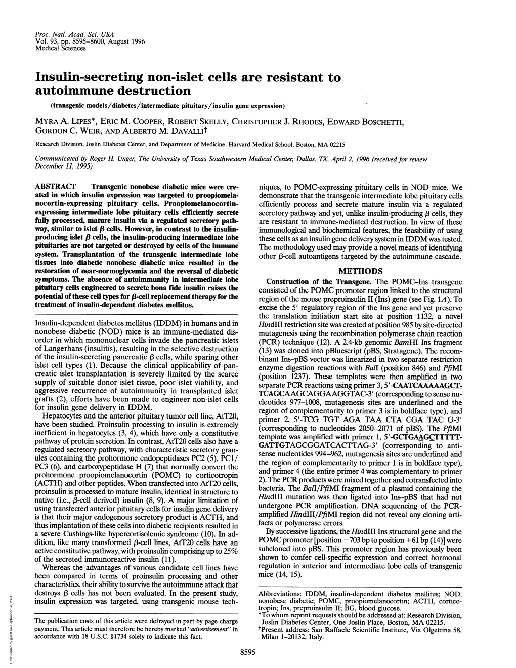 Insulin-Secreting Non-Islet Cells Are Resistant to Autoimmune Destruction (Transgenic Models/Diabetes/Intermediate Pituitary/Insulin Gene Expression) MYRA A