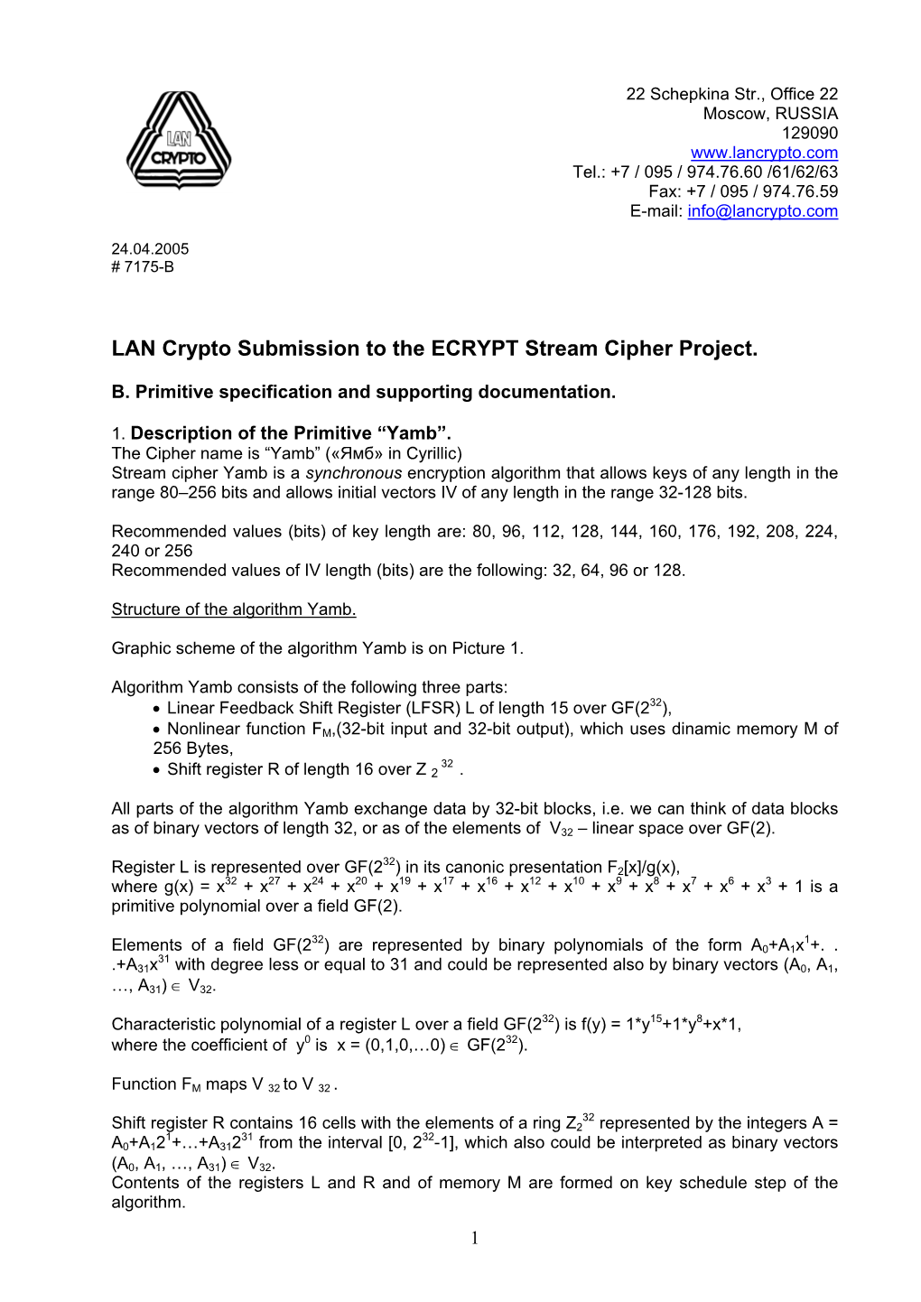 LAN Crypto Submission to the ECRYPT Stream Cipher Project