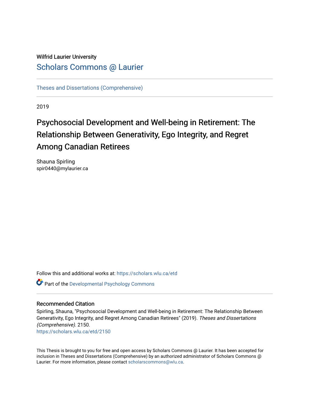Psychosocial Development and Well-Being in Retirement: the Relationship Between Generativity, Ego Integrity, and Regret Among Canadian Retirees