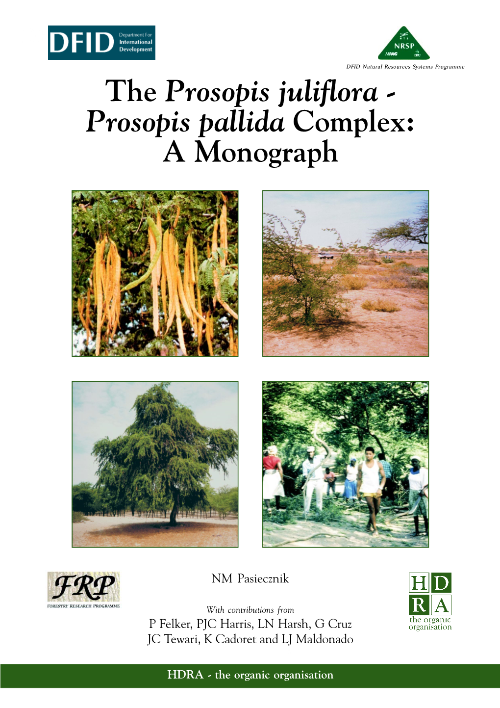 Prosopis Pallida Complex: a Monograph