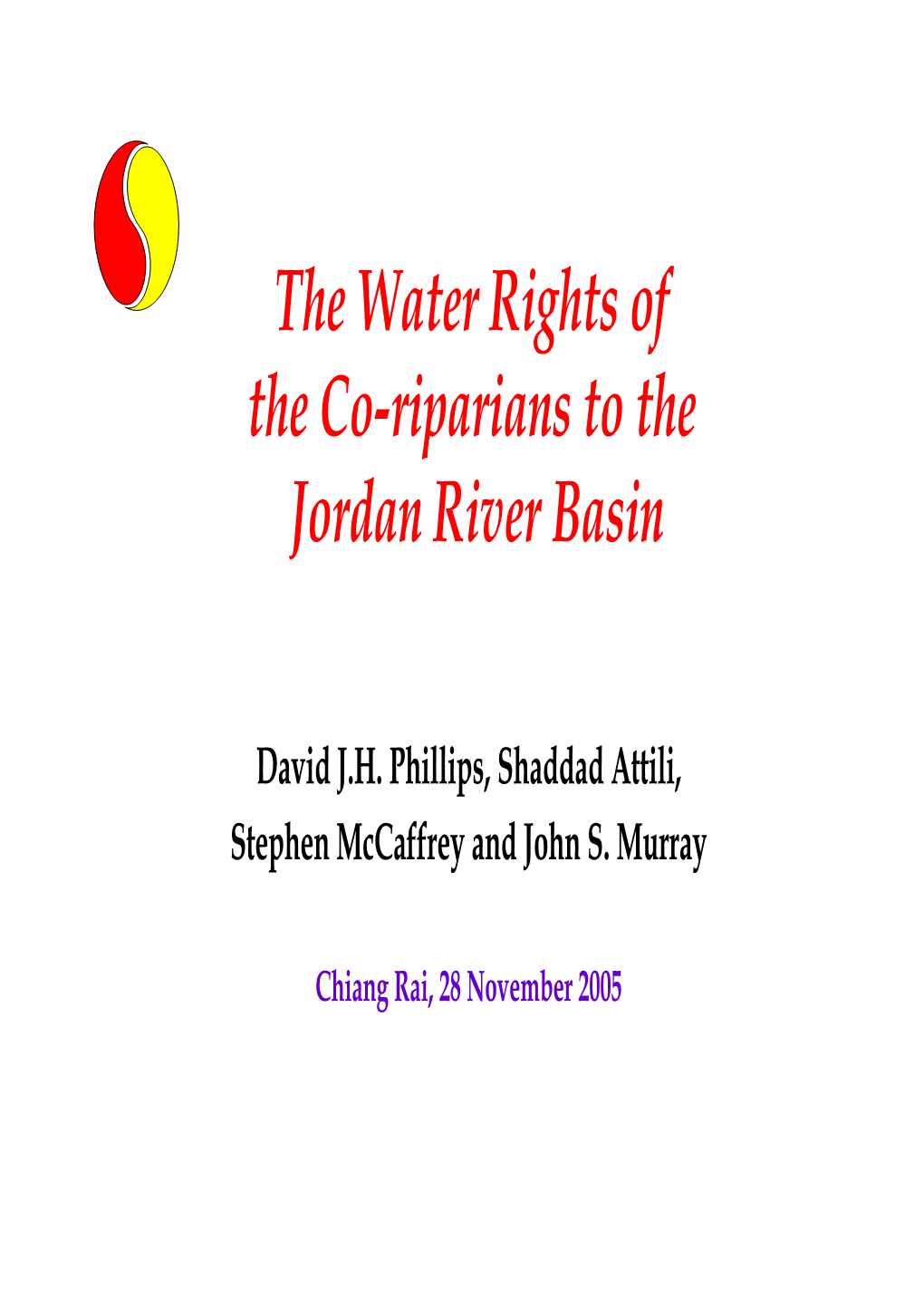 The Water Rights of the Co-Riparians to the Jordan River Basin