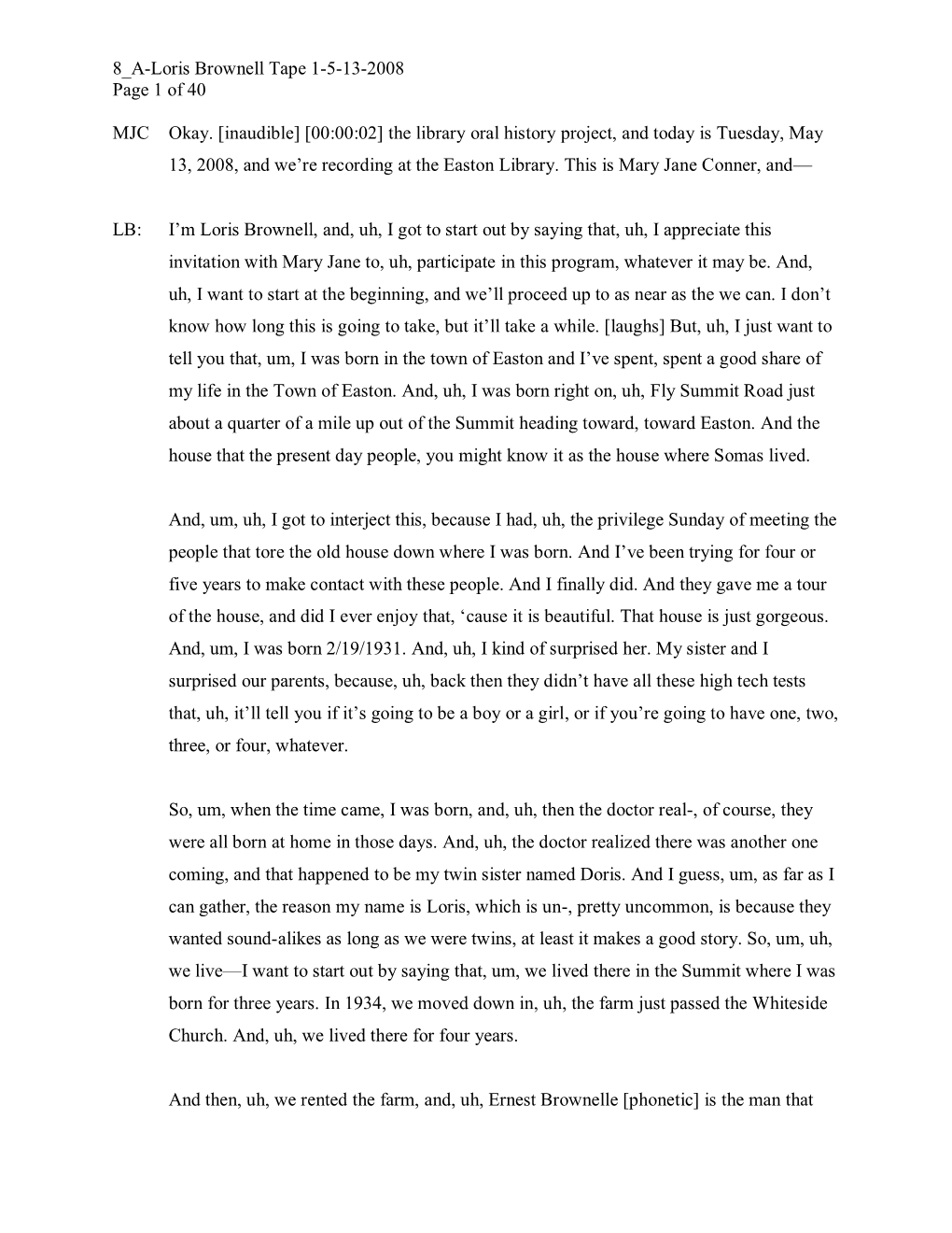 8 A-Loris Brownell Tape 1-5-13-2008 Page 1 of 40