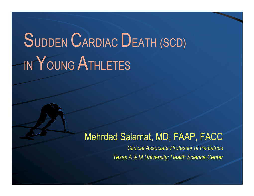 Sudden Cardiac Death (Scd) in Young Athletes