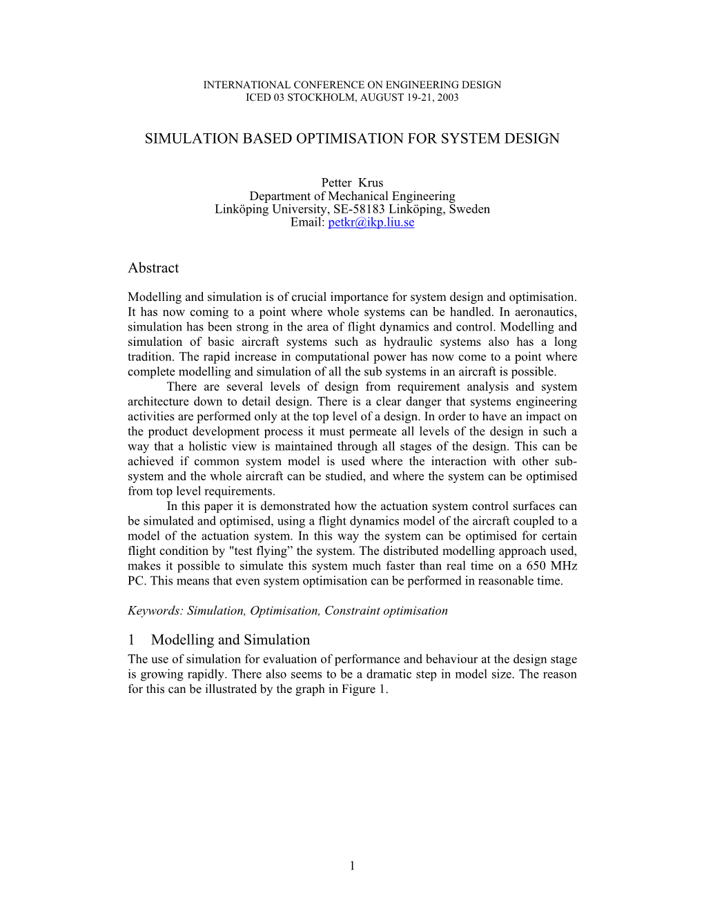 SIMULATION BASED OPTIMISATION for SYSTEM DESIGN Abstract 1 Modelling and Simulation