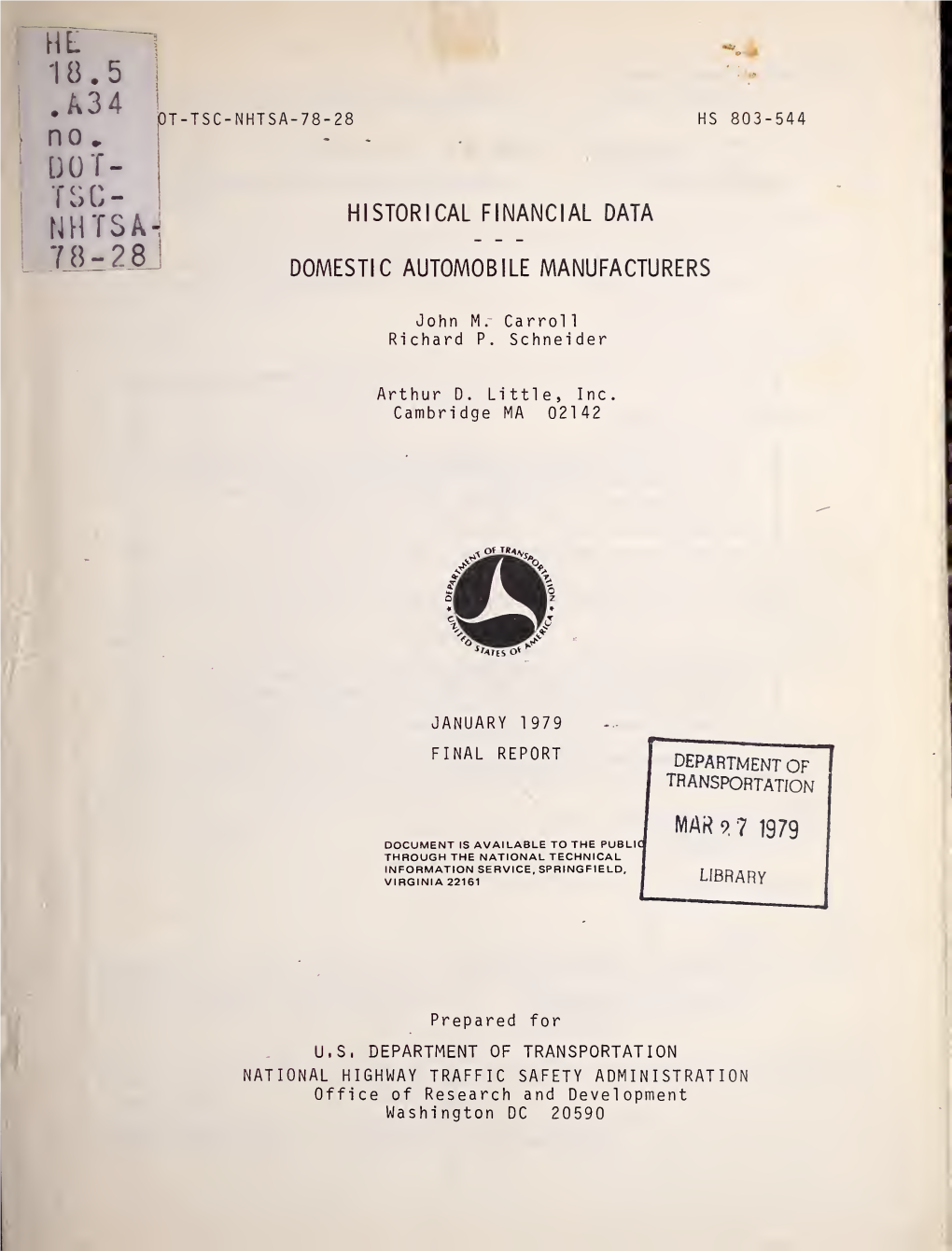 Historical Financial Data--Domestic Automobile