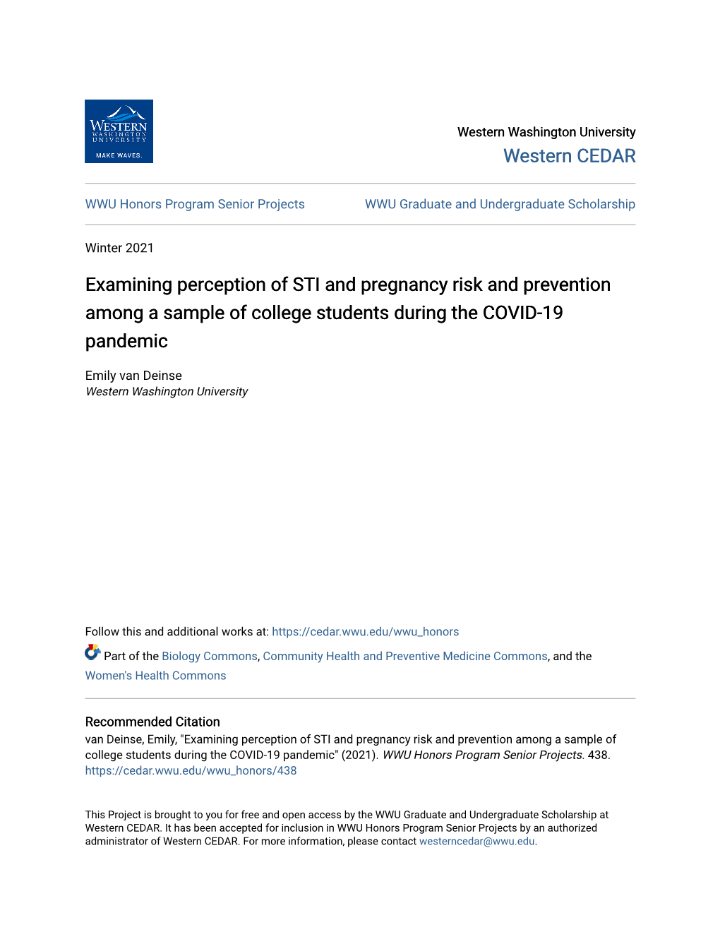 Examining Perception of STI and Pregnancy Risk and Prevention Among a Sample of College Students During the COVID-19 Pandemic