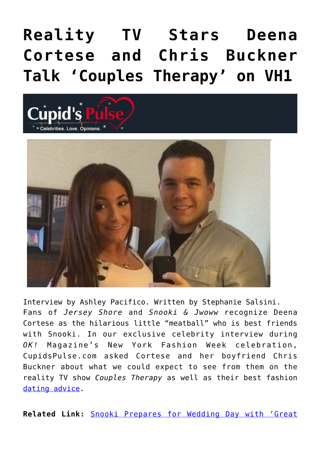 Reality TV Stars Deena Cortese and Chris Buckner Talk ‘