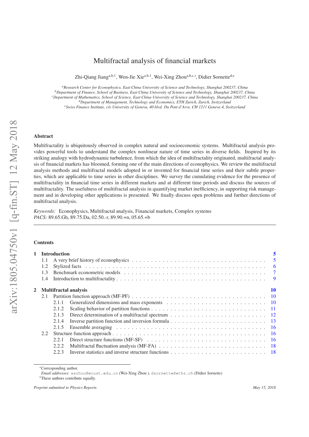 Arxiv:1805.04750V1 [Q-Fin.ST] 12 May 2018 Utfatlt.Teueuns Fmlirca Analysis Marke Multifractal Different of Usefulness in the Disciplin Series Multifractality