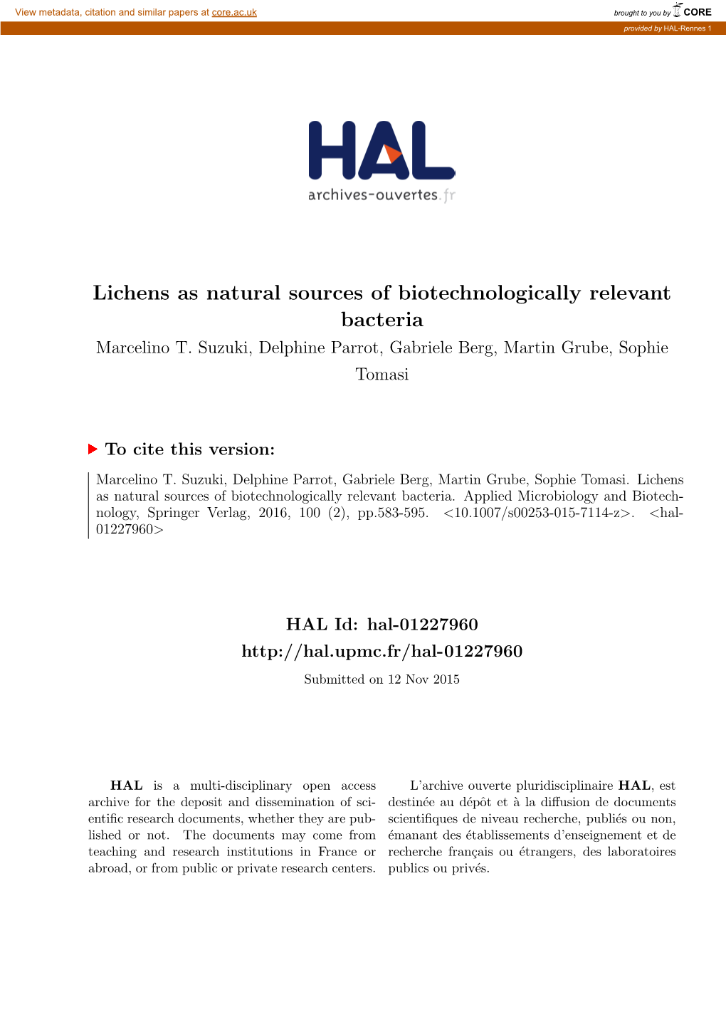 Lichens As Natural Sources of Biotechnologically Relevant Bacteria Marcelino T