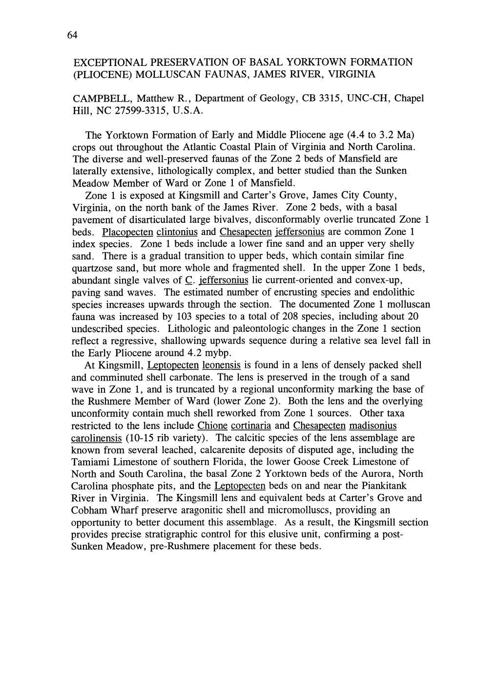 Exceptional Preservation of Basal Yorktown Formation (Pliocene) Molluscan Faunas, James River, Virginia