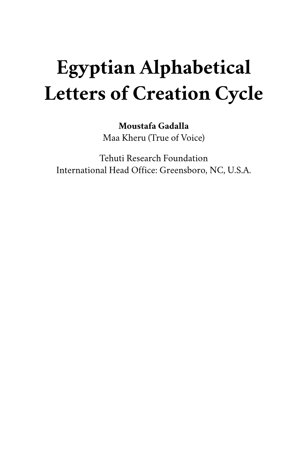 Egyptian Alphabetical Letters of Creation Cycle