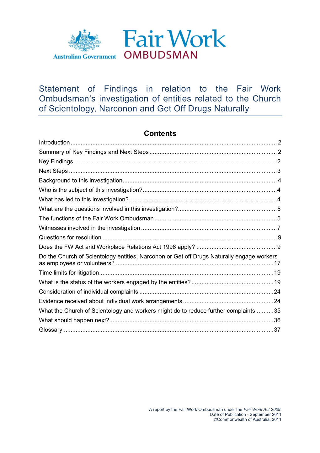 Statement of Findings in Relation to the Fair Work Ombudsman‟S Investigation of Entities Related to the Church of Scientology, Narconon and Get Off Drugs Naturally