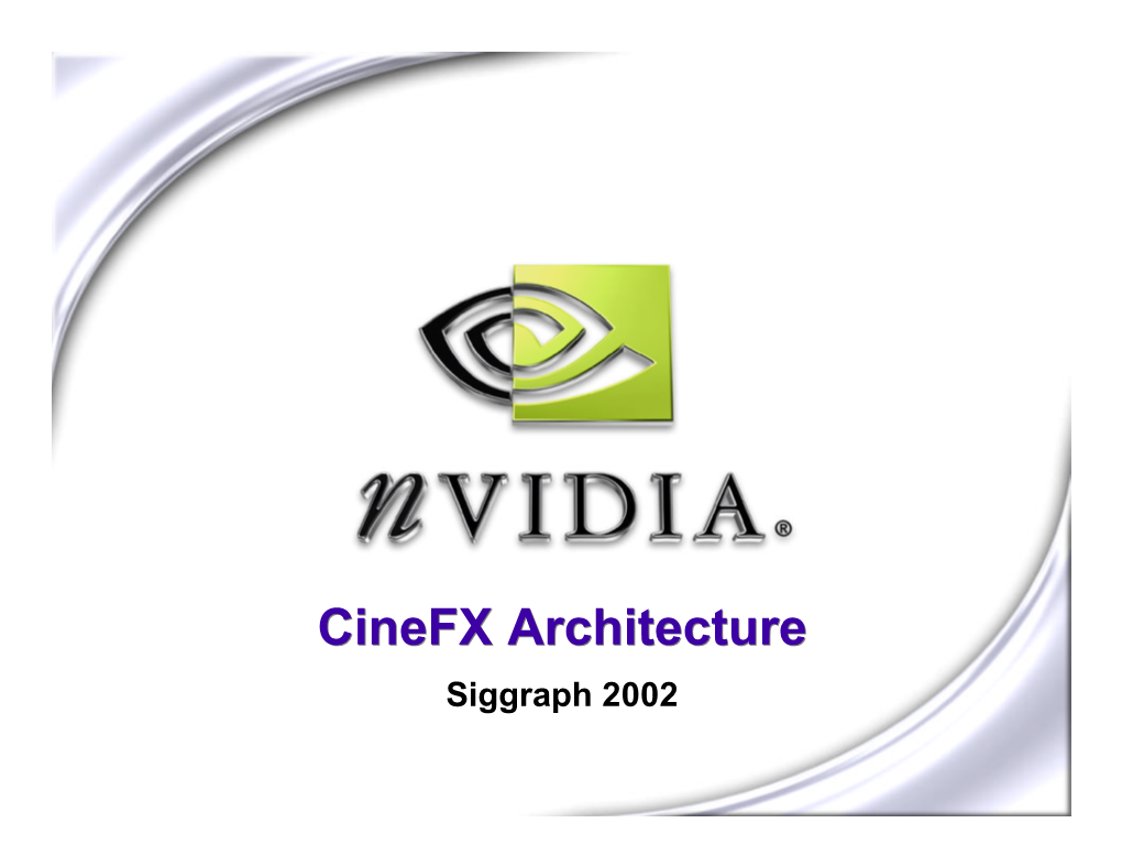 Cinefx Architecture Siggraph 2002 NV1 SEGA Virtua Fighter 50K Polygons/Sec 1M Pixel Ops/Sec Circa 1995