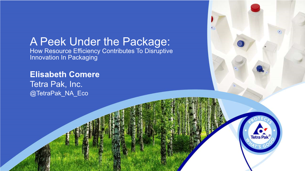 A Peek Under the Package: How Resource Efficiency Contributes to Disruptive Innovation in Packaging