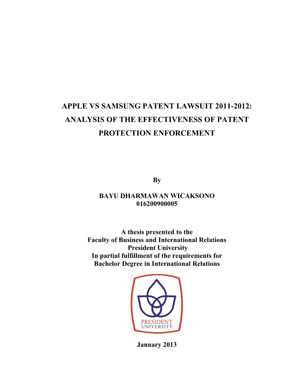 Apple Vs Samsung Patent Lawsuit 2011-2012: Analysis of the Effectiveness of Patent Protection Enforcement