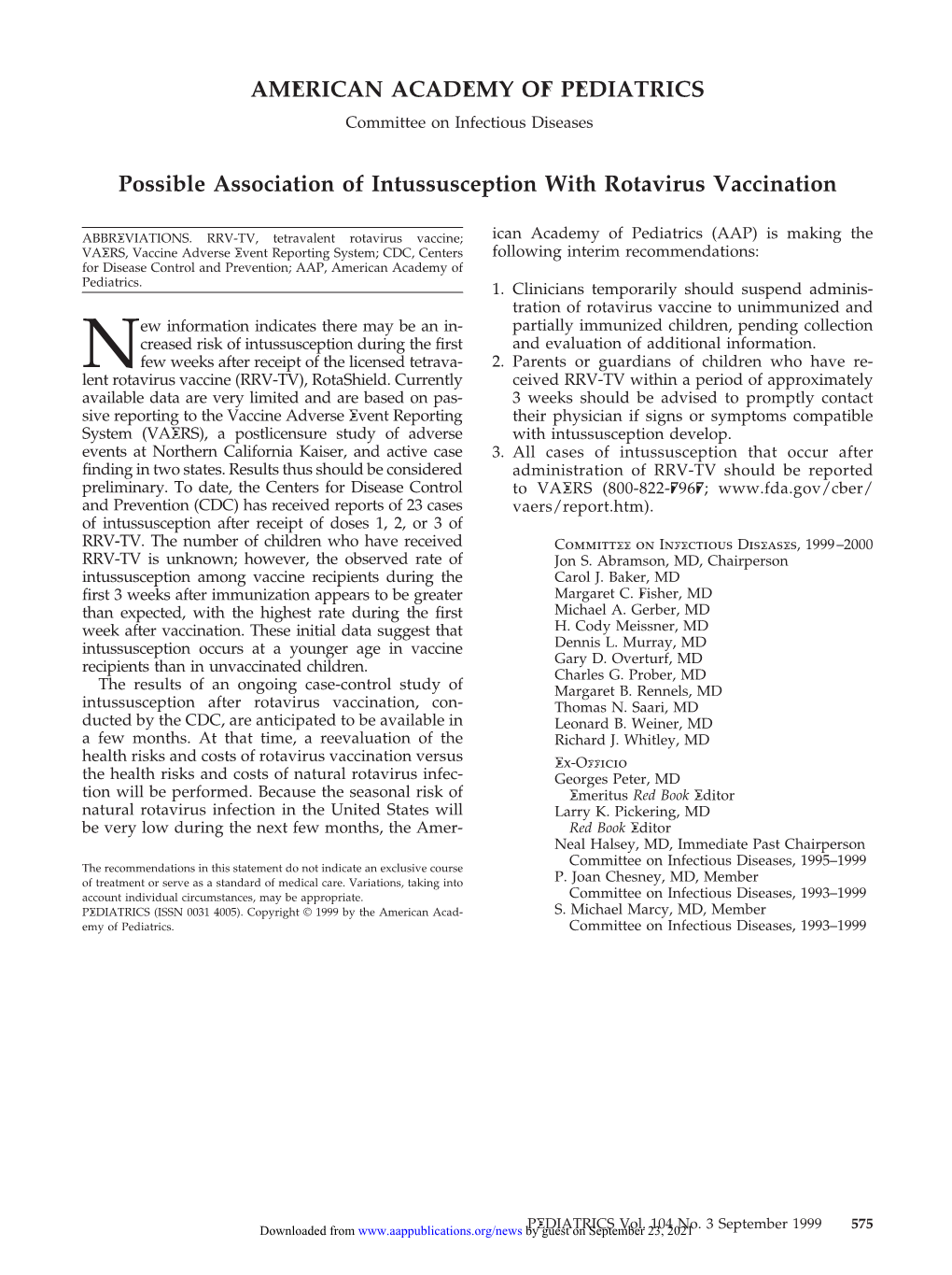 Possible Association of Intussusception with Rotavirus Vaccination