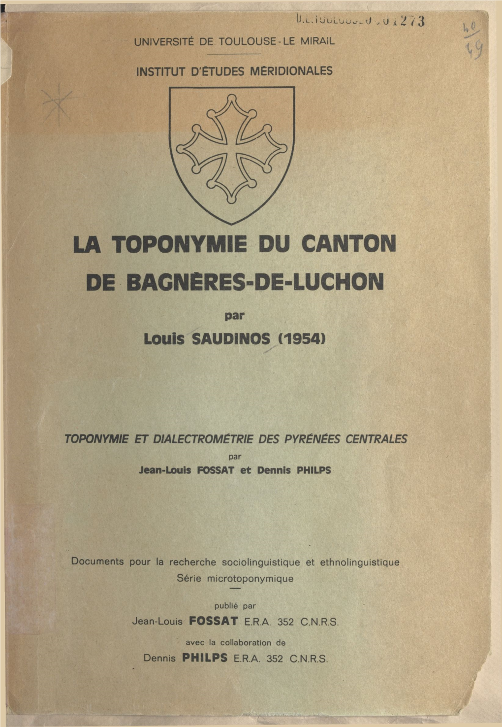 La Toponymie Du Canton De Bagnères-De-Luchon. Suivi De