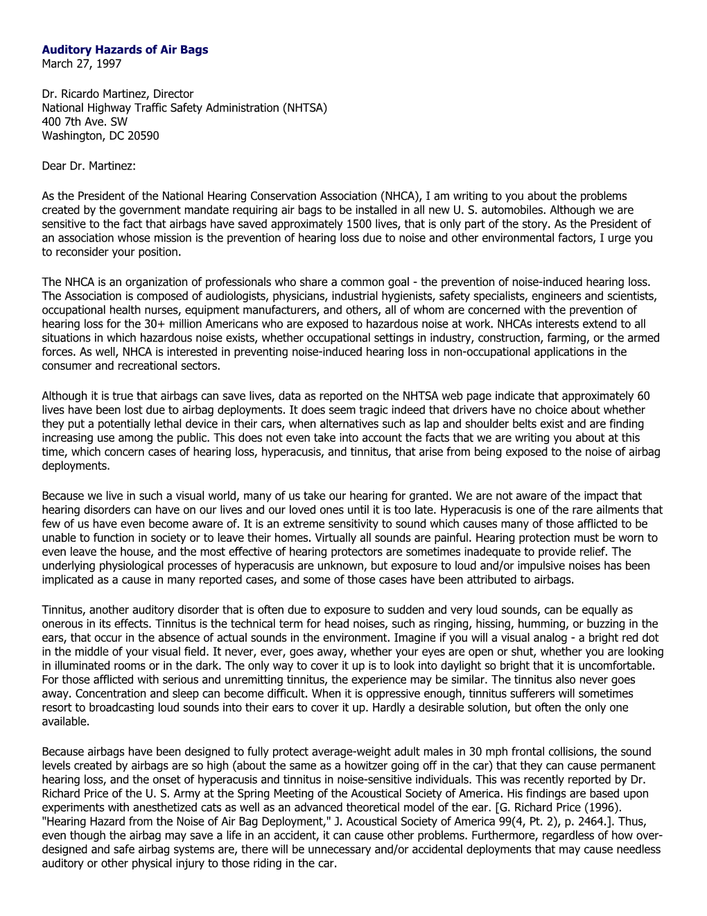 Auditory Hazards of Air Bags March 27, 1997 Dr. Ricardo Martinez