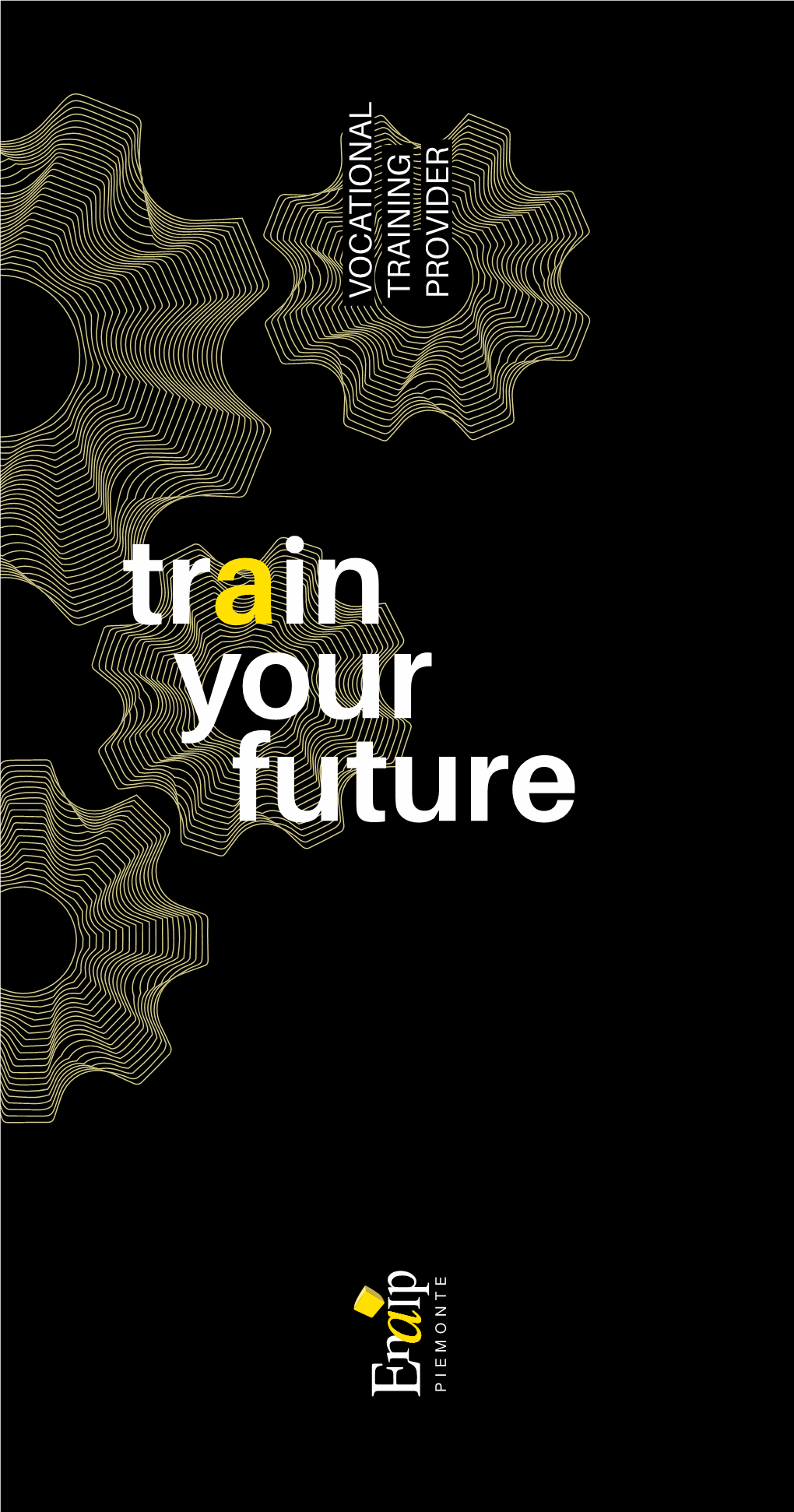 Train Your Future