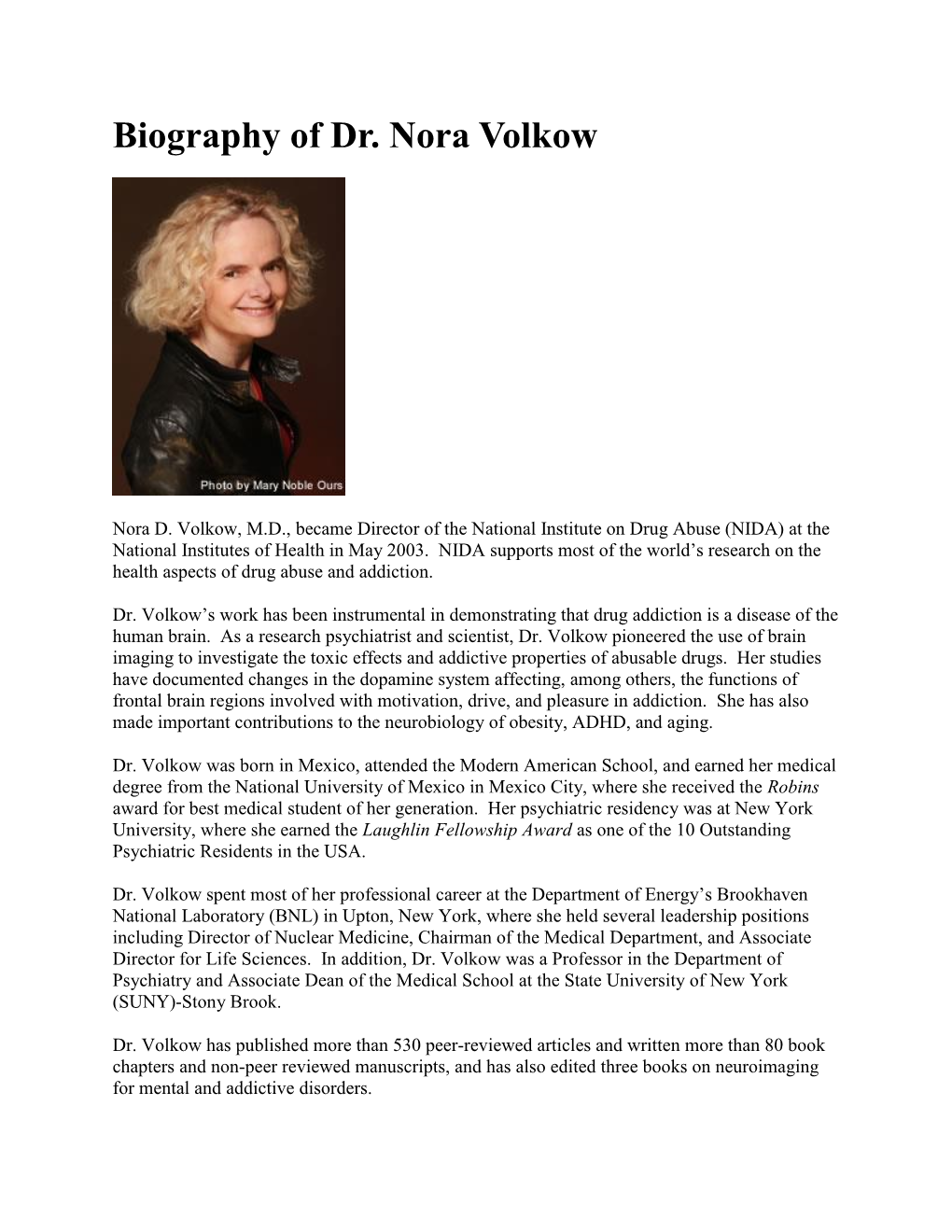 Biography of Dr. Nora Volkow